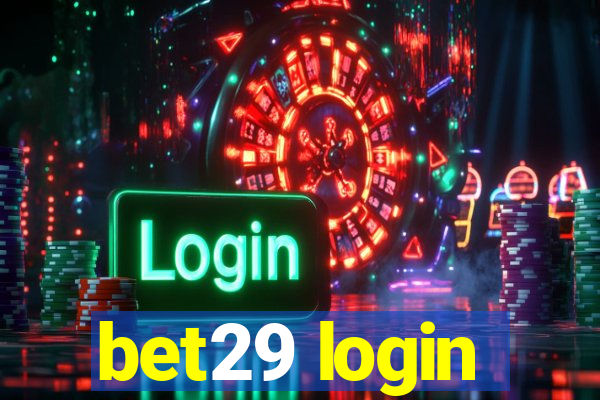 bet29 login